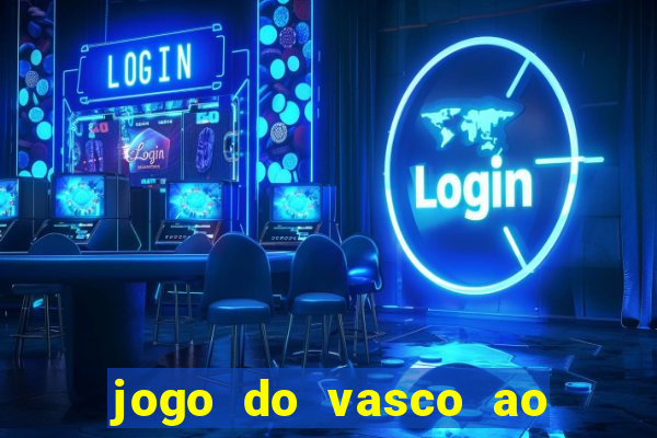 jogo do vasco ao vivo hd